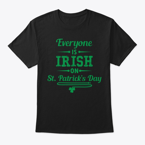 St. Patrick's Day Irish Beer Holiday Black T-Shirt Front