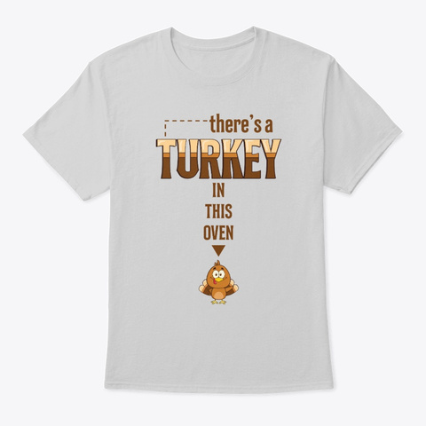 Theres A Turkey In This Oven Funny Unisex Tshirt