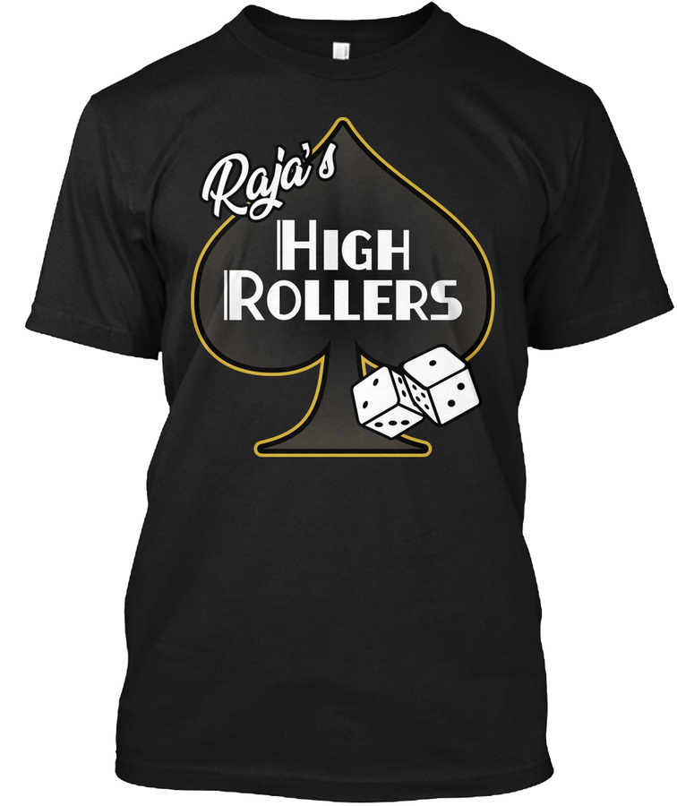 The Big Jackpot - Rajas High Rollers Unisex Tshirt