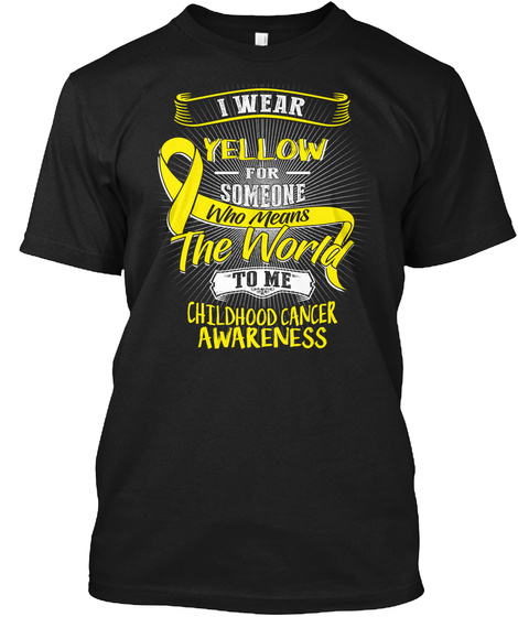Childhood Cancer Awareness Shirt Black T-Shirt Front