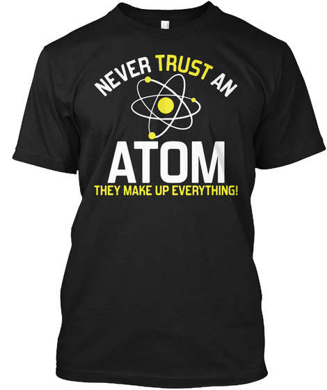 Funny Science T-shirts Science Tees