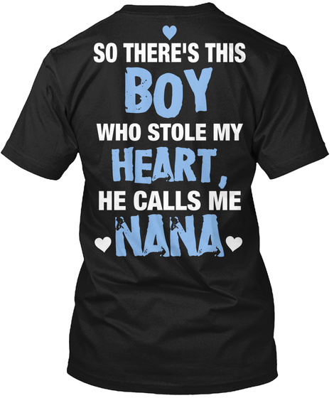 He Calls Me Nana Grandson Apparel