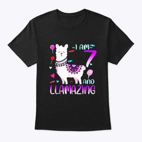 I Am 7 Years Old And Llamazing Llama 7th Black T-Shirt Front