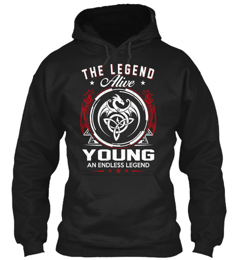 The Legend Alive Young An Endless Legend Black T-Shirt Front