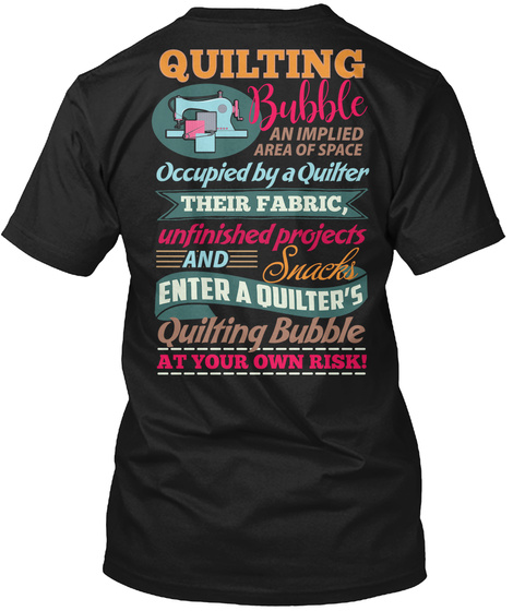 Quilting  Past Buyers Exclusive Black T-Shirt Back