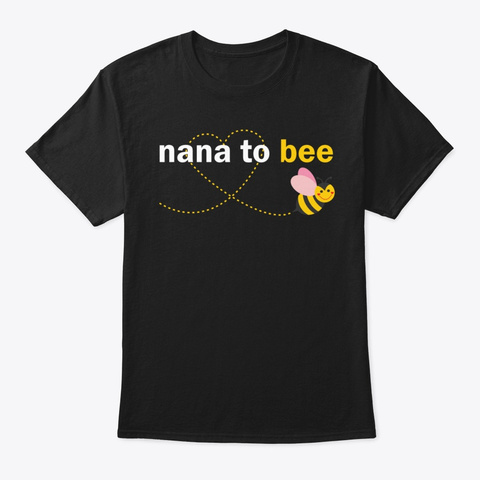 Nana Gift Shirt Nana To Bee Funny