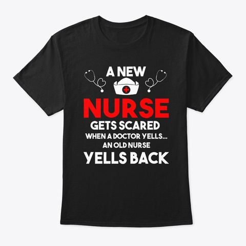 A New Nurse Gets Scared When Doctor  Black T-Shirt Front