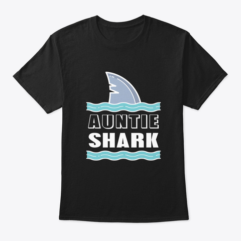 Auntie Shark Black T-Shirt Front