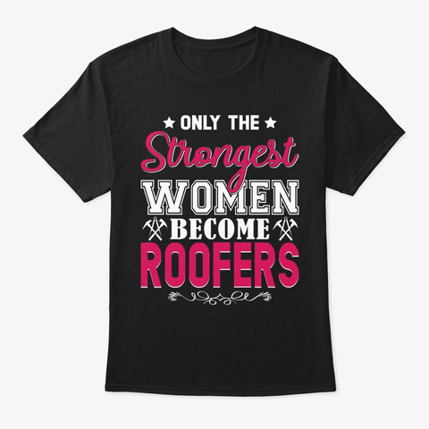 Only The Strongest Women Become Roofers