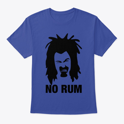 Raz T Shirt  No Rum Deep Royal T-Shirt Front