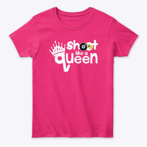Shoot Like A Queen Heliconia T-Shirt Front