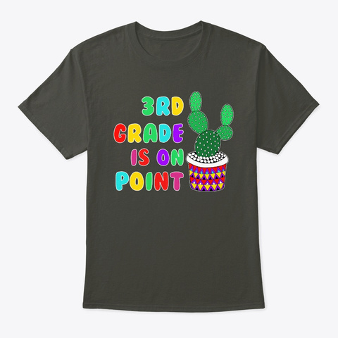 3rd Grade On Point Gift Cactus Teacher Smoke Gray T-Shirt Front