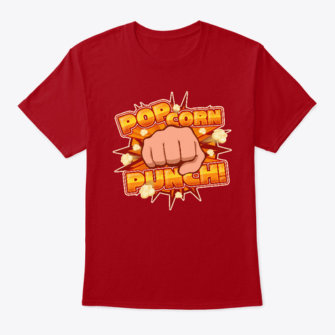 Popcorn Punch T Shirt Deep Red T-Shirt Front