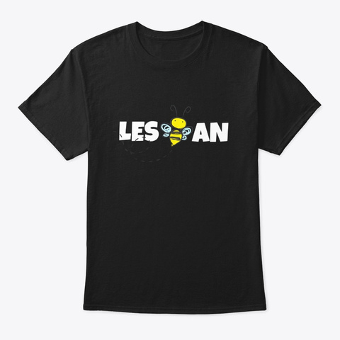 Lesbian T Shirt Funny Gay Pride Shirt Black T-Shirt Front