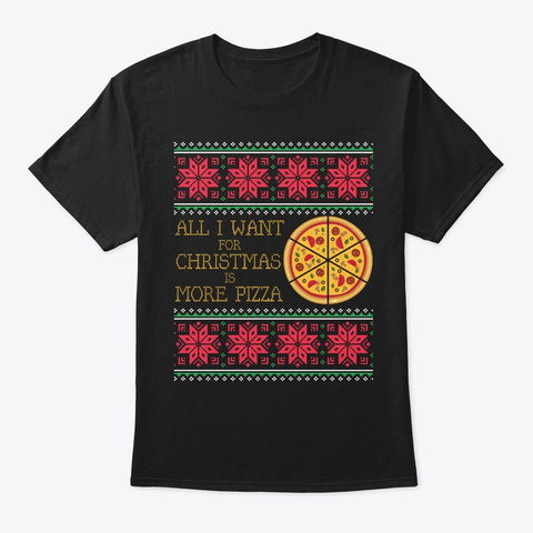 All I Want Pizza Ugly Christmas Sweater