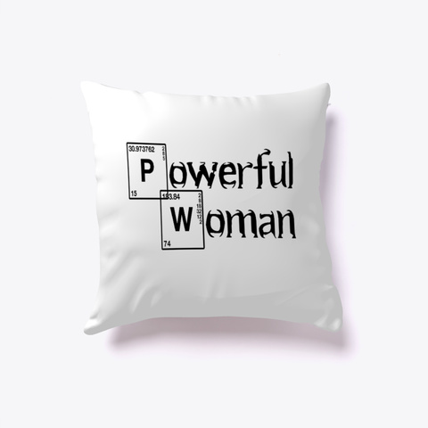 Powerful Woman White T-Shirt Front