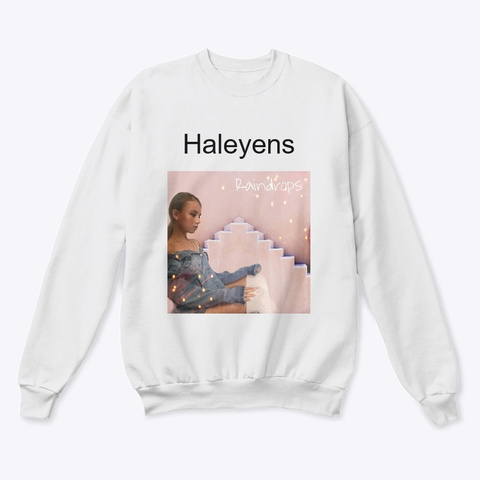 Haleyens Merch White  T-Shirt Front