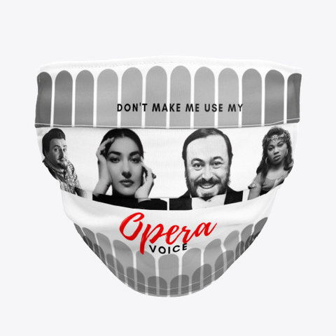 Opera Voice Face Mask Standard T-Shirt Front