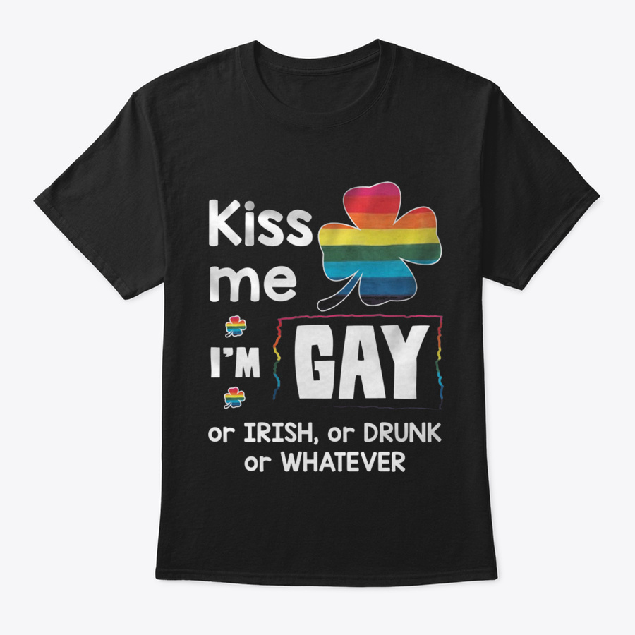 Kiss Me Im Gay Unisex Tshirt