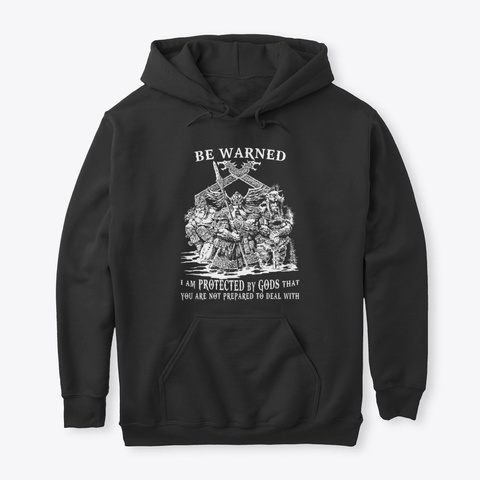 Limited Edition Be Warned Vikings  Black T-Shirt Front