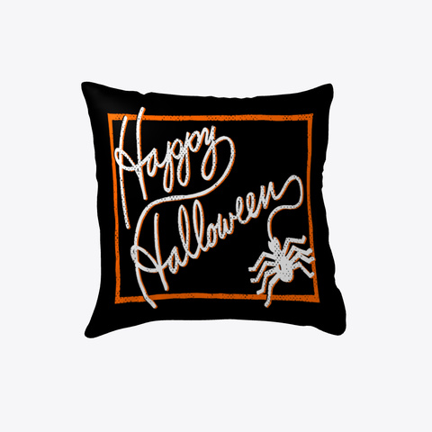Happy Halloween Spider Script Pillow White T-Shirt Front