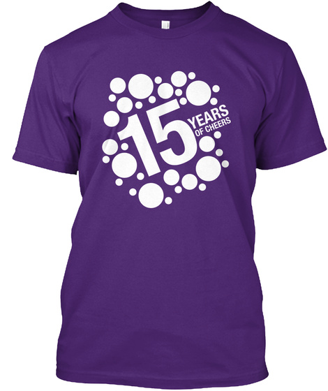15 Years Of Cheer Purple T-Shirt Front