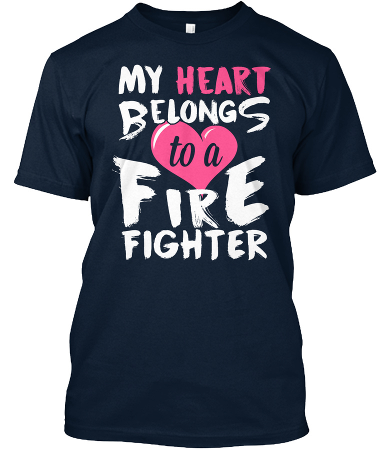 Heart Belongs to Firefighter Tshirt Unisex Tshirt