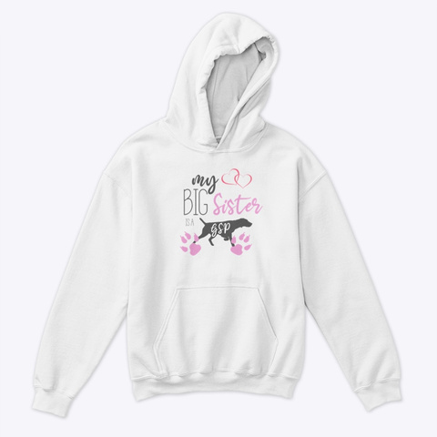 Children's "My Big Sister Is A Gsp" White Kaos Front