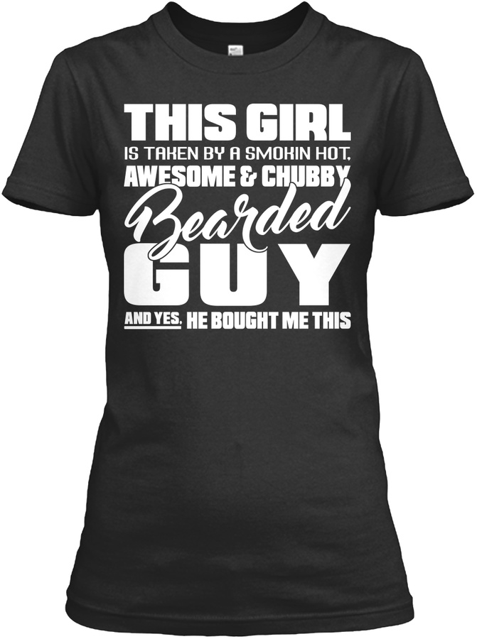 THIS GIRL IS TAKEN BY A BEARDED GUY Unisex Tshirt