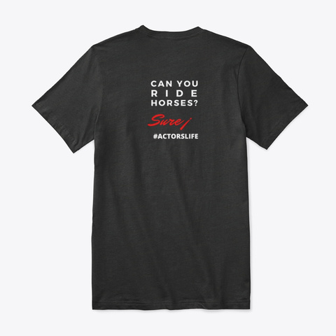 Can Your Ride Horses? T Shirt Black Camiseta Back