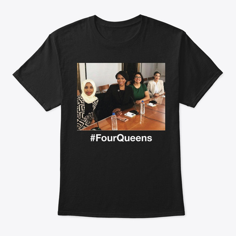 Four Queens Leader Of America Anti Trump Black T-Shirt Front