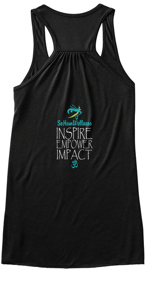 So Hume Wellness Inspirt Empower Impact Black T-Shirt Back