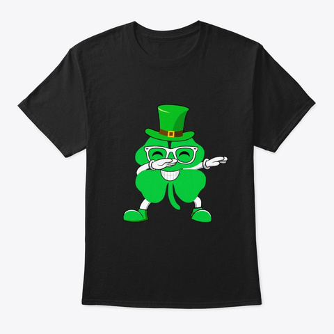 Shamrock Dabbing Happy St Patricks Day Black T-Shirt Front