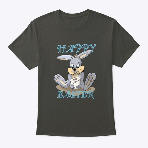 Happy Easter Bunny Smoke Gray T-Shirt Front