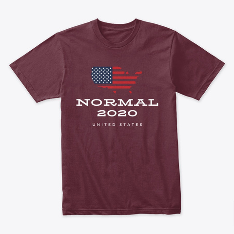 Normal 2020 Maroon T-Shirt Front
