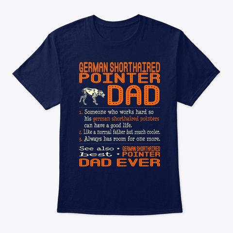 Shorthaired Pointer Dad Normal Father Navy T-Shirt Front