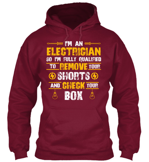 Electrician   Limited Edition!! Burgundy T-Shirt Front