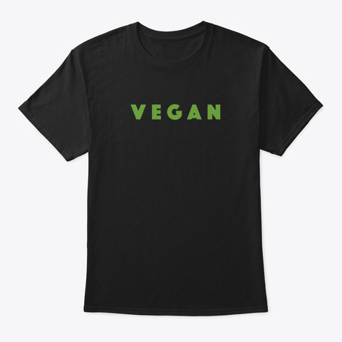  Vegan      Vegan, Veggies, Healthy Black T-Shirt Front