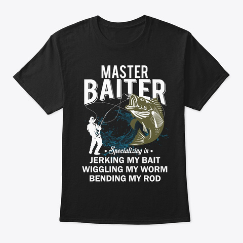 Master Baiter Specializing Fishing Shirt