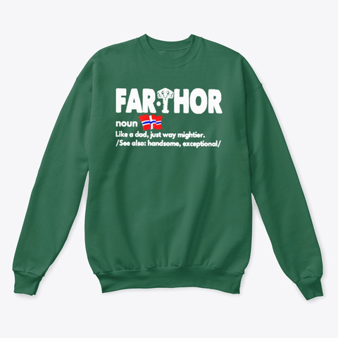 Farthor Definition Viking Dad Shirt Deep Forest  áo T-Shirt Front