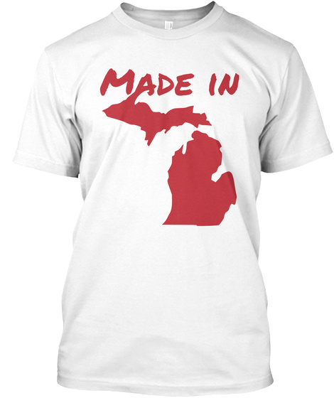Made In White T-Shirt Front