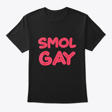 Mens Smol Gay Lgbt Funny Gift Tshirt Black Camiseta Front