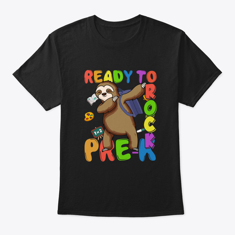 Dabbing Pre K Sloth Back To School Black T-Shirt Front