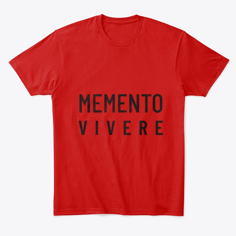 Memento Vivere T-shirt