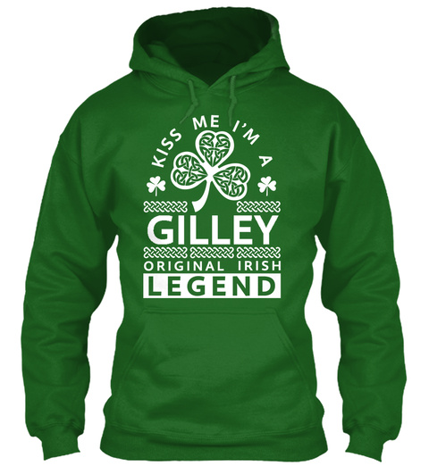 Kiss Me I'm A Gilley  Legend Irish Green T-Shirt Front