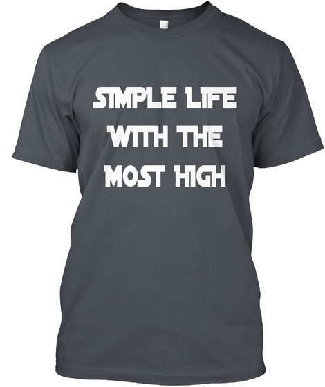 A Simple Life With The Most High Is It