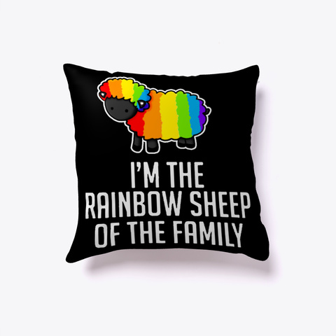 I Am The Rainbow Sheep Of The Family Black áo T-Shirt Front
