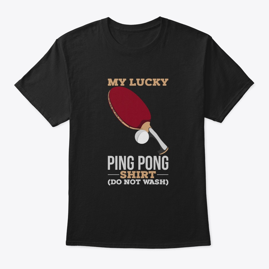 Lucky Ping Pong Shirt Unisex Tshirt