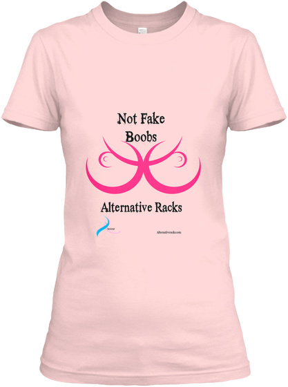 Not Fake Boobs Alternative Racks Light Pink T-Shirt Front