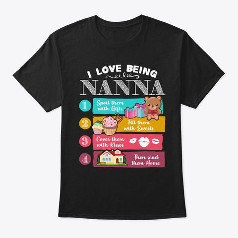 I Love Being Nanna T-shirt